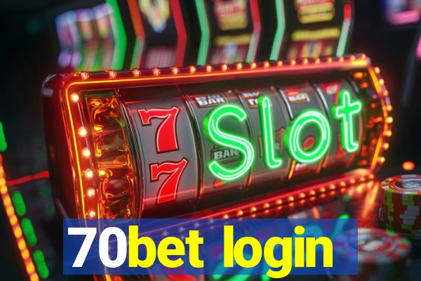 70bet login